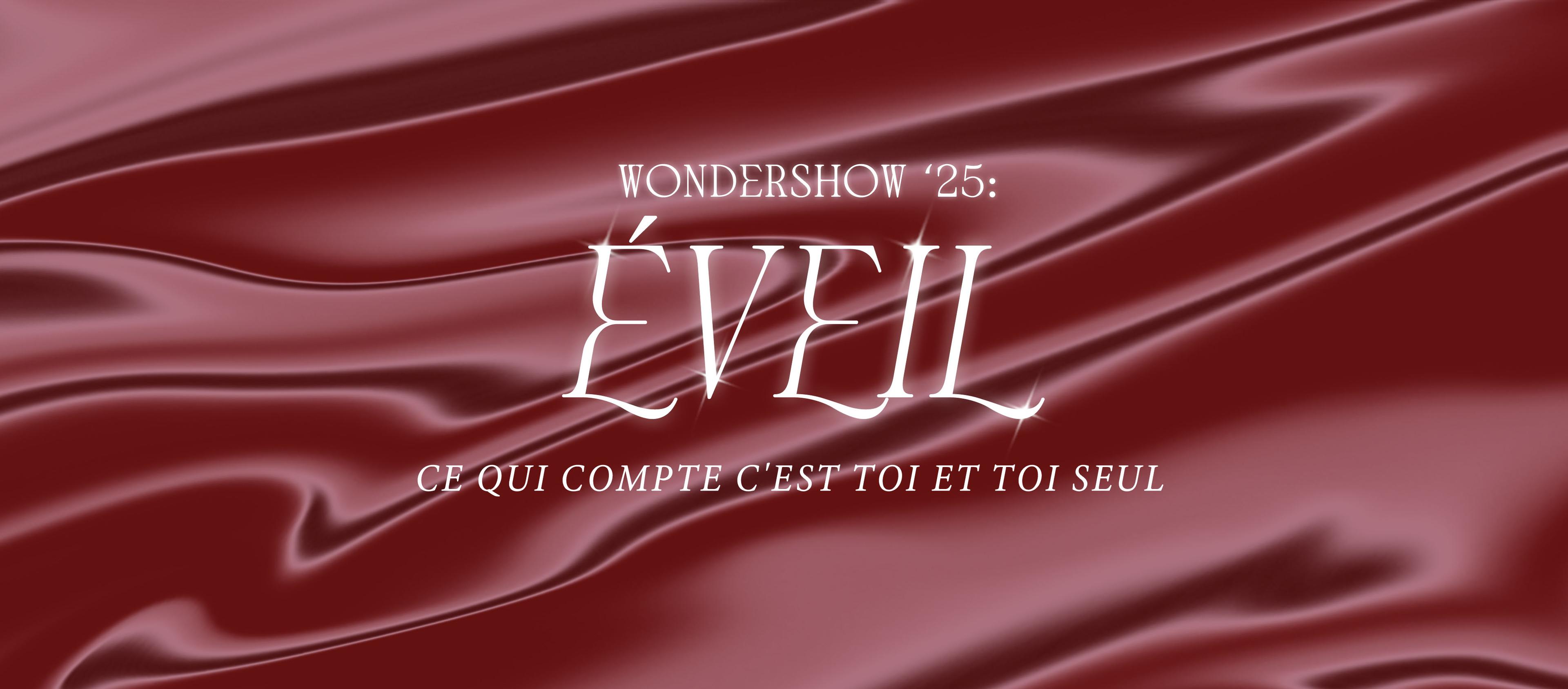 WONDERSHOW 25: Éveil