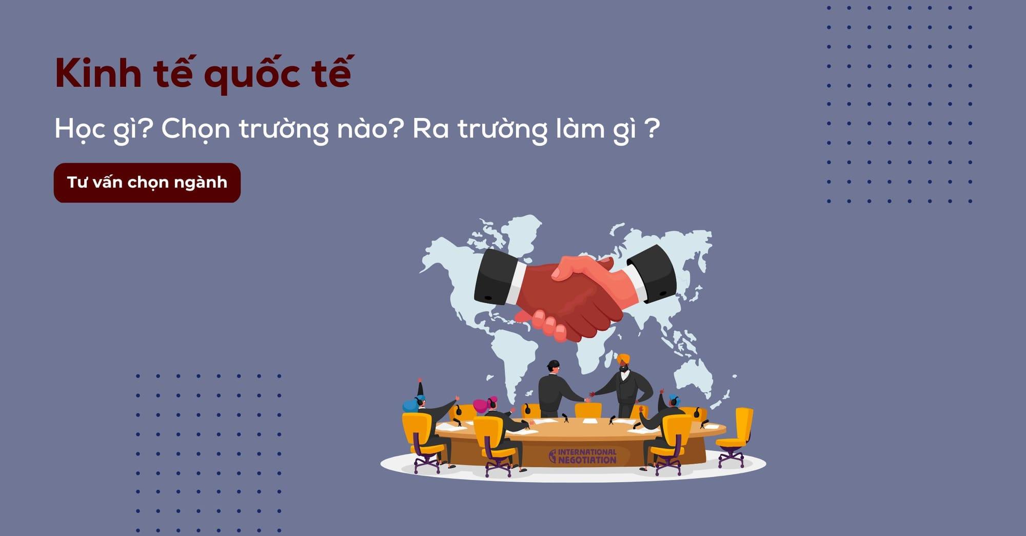 Kinh tế quốc tế | Cơ hội làm việc tốt sau tốt nghiệp