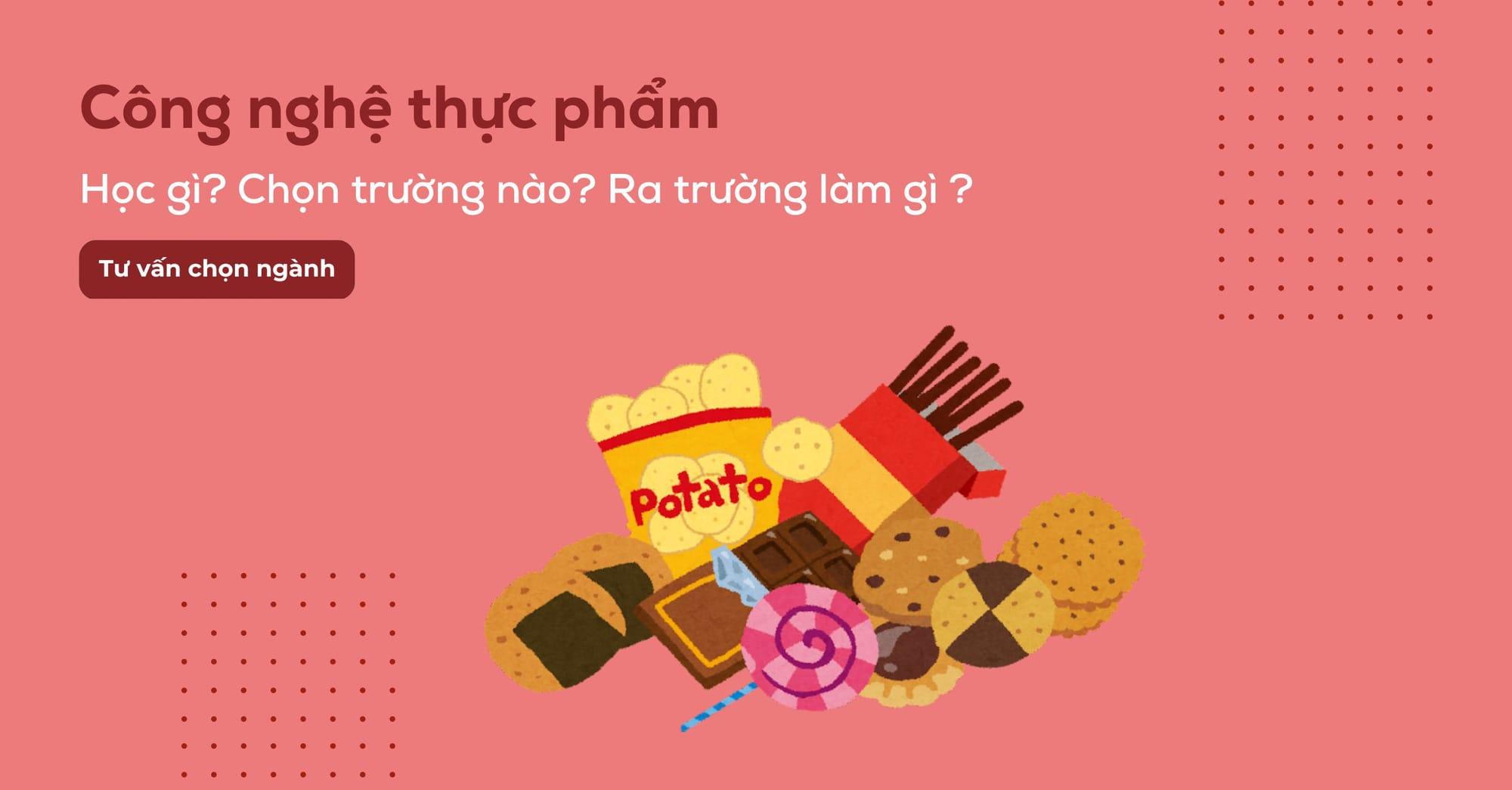 Ngành công nghệ thực phẩm: Chuyên ngành và việc làm