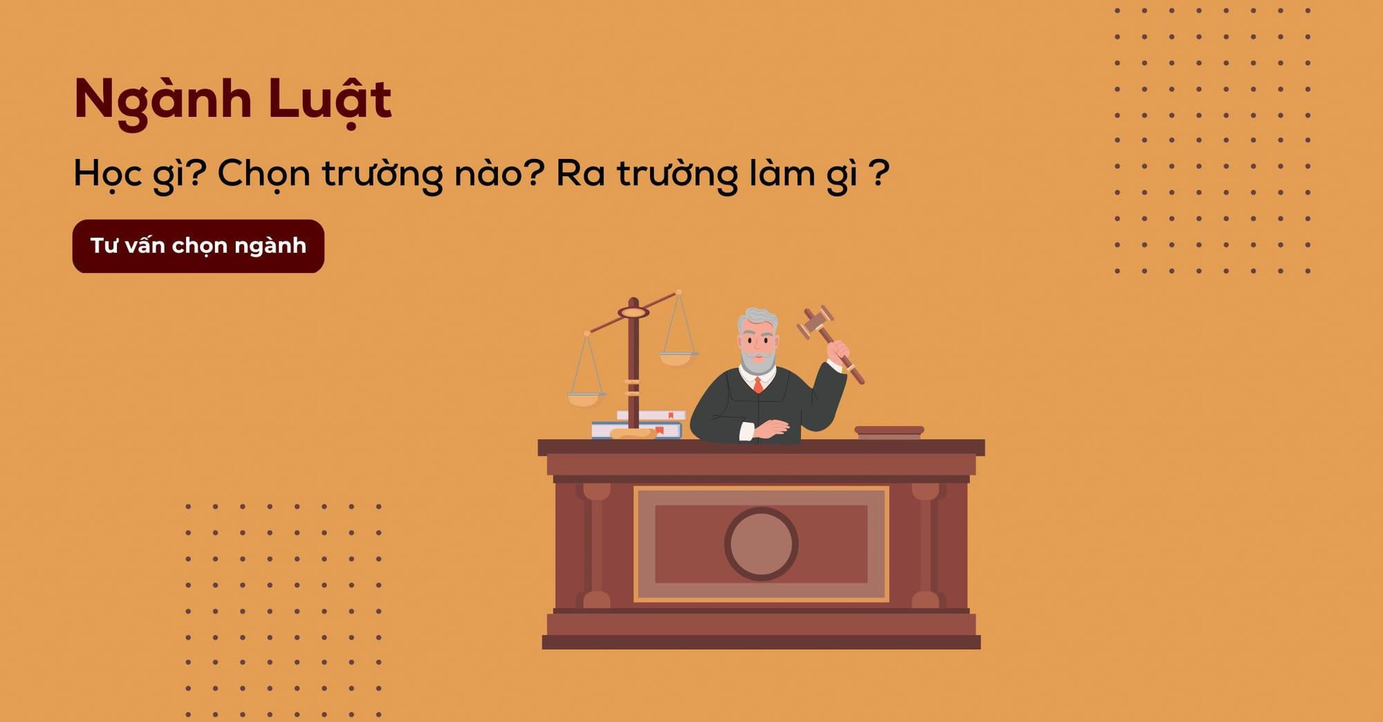 Ngành luật | Tố chất phù hợp và cơ hội làm việc