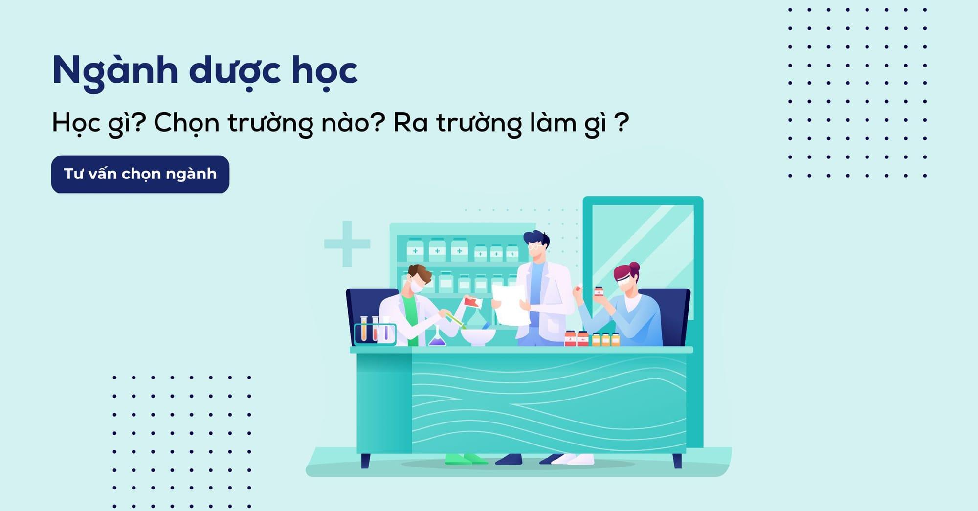 Dược học là gì? Học ở đâu? Cơ hội việc làm như thế nào?