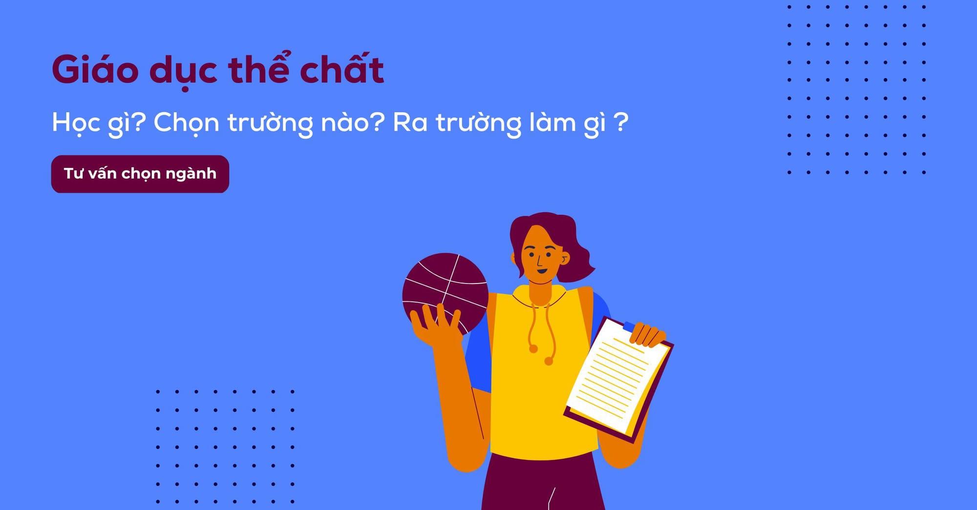 Ngành giáo dục thể chất là gì? Ra trường làm gì?